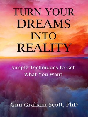 cover image of Turn Your Dreams into Reality